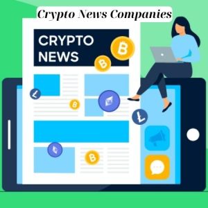 Crypto News Companies